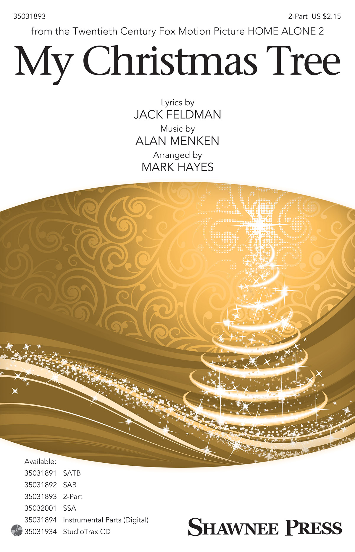 Mark Hayes: My Christmas Tree: 2-Part Choir: Vocal Score
