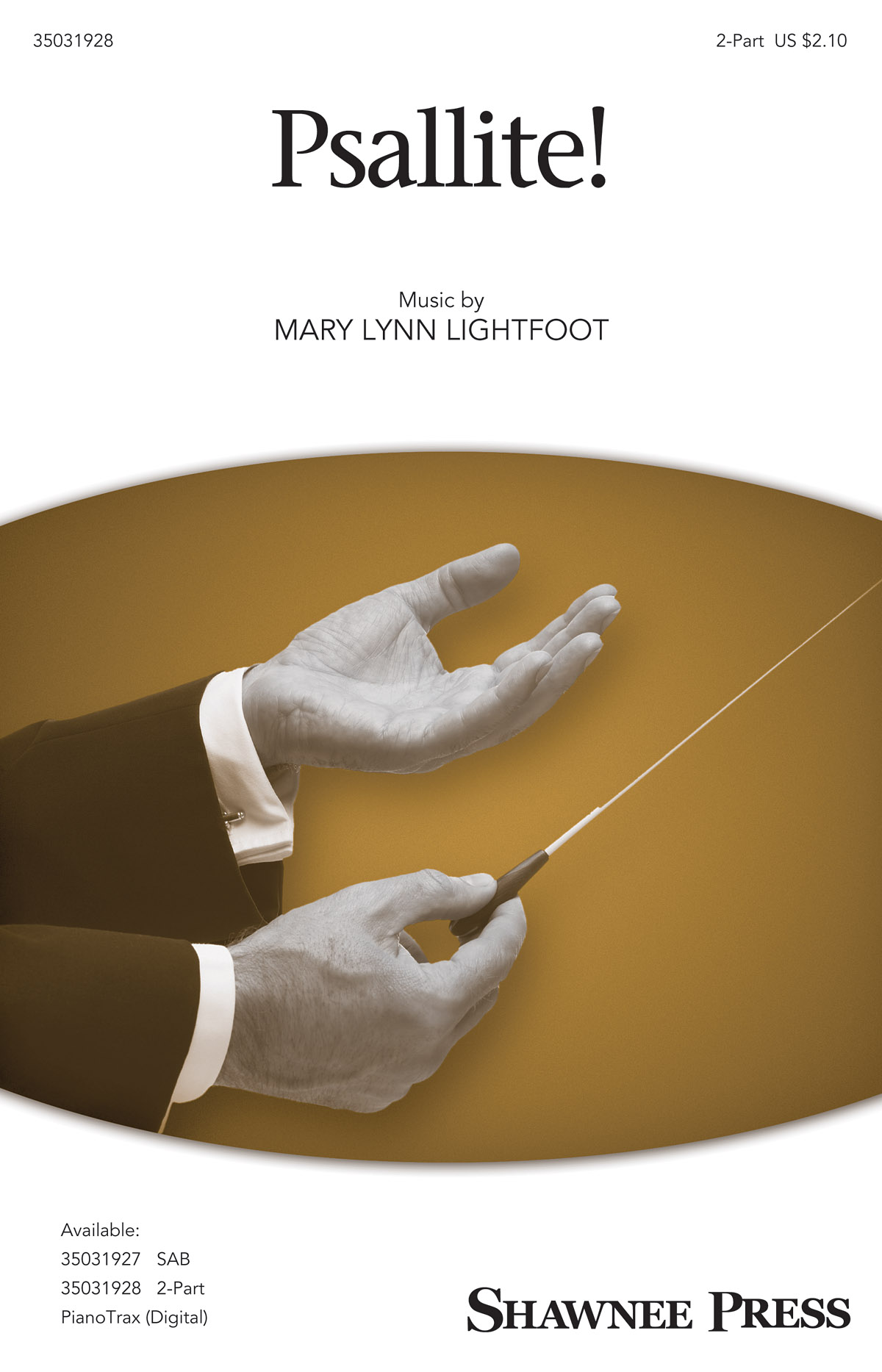 Mary Lynn Lightfoot: Psallite!: 2-Part Choir