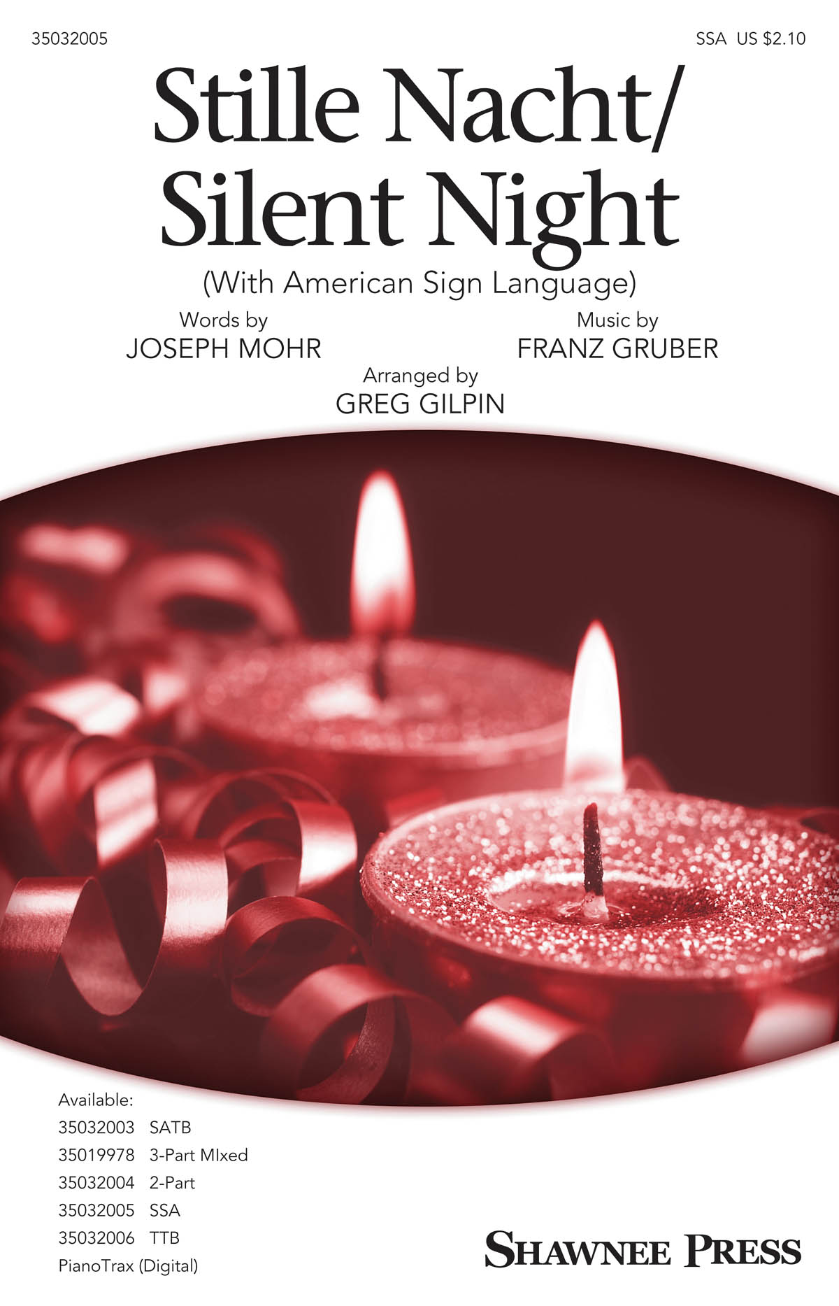 Franz Gruber: Stille Nacht/Silent Night: SSA: Vocal Score
