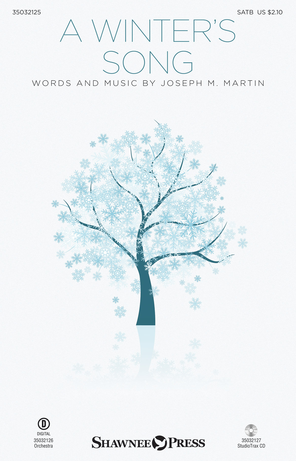 Joseph M. Martin: A Winter's Song: SATB: Vocal Score
