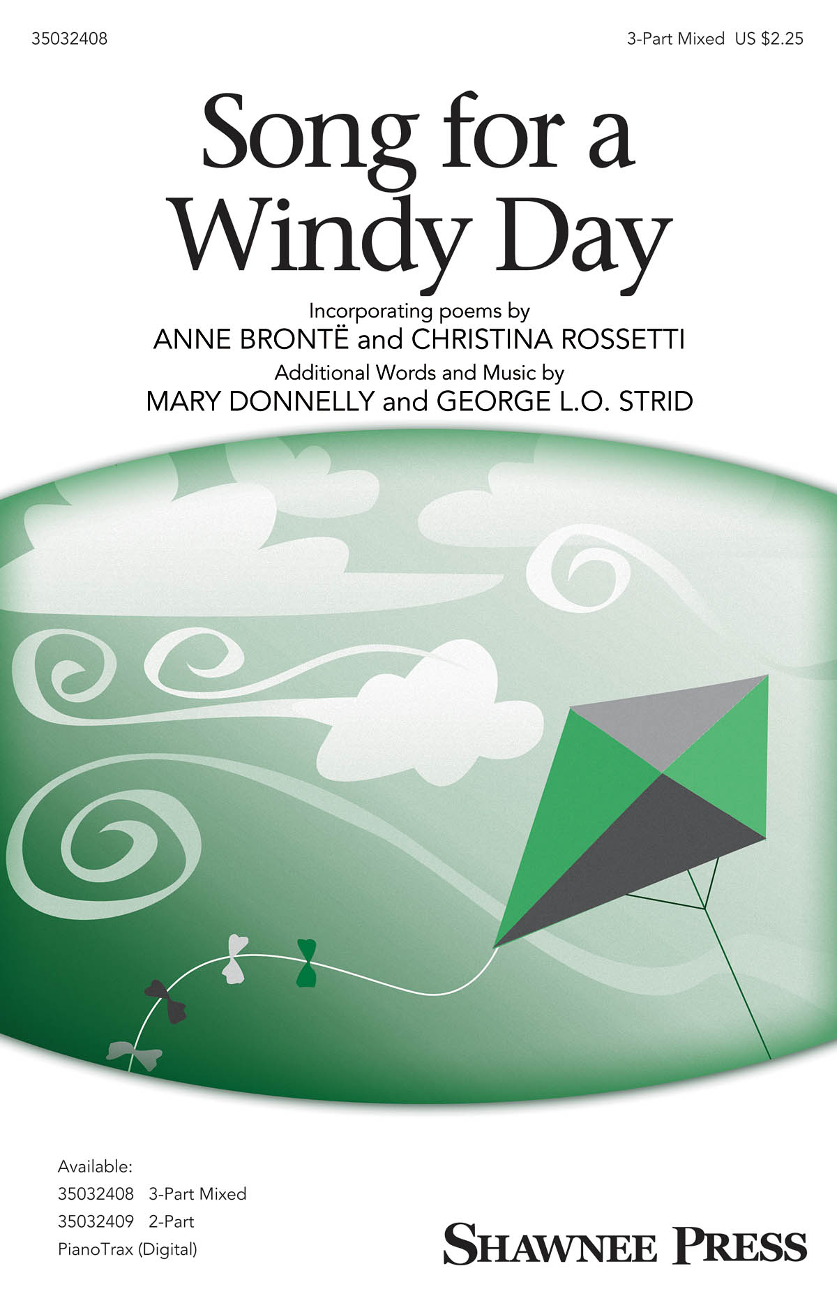 George L.O. Strid Mary Donnelly: Song for a Windy Day: 3-Part Choir: Vocal Score