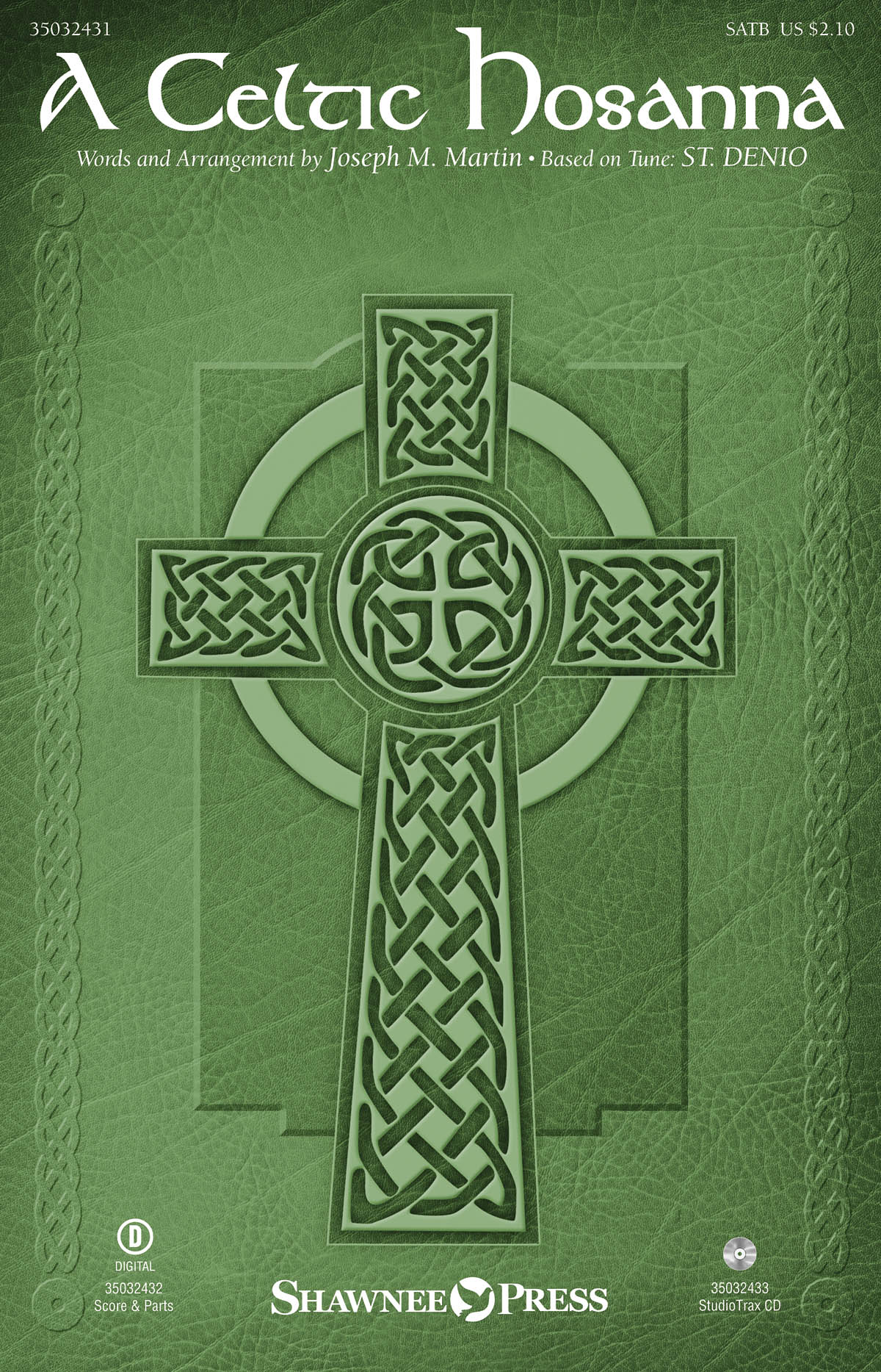 A Celtic Hosanna: SATB: Vocal Score