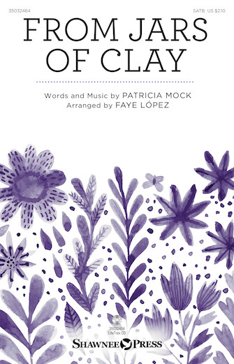 Patricia Mock: From Jars of Clay: SAB: Vocal Score