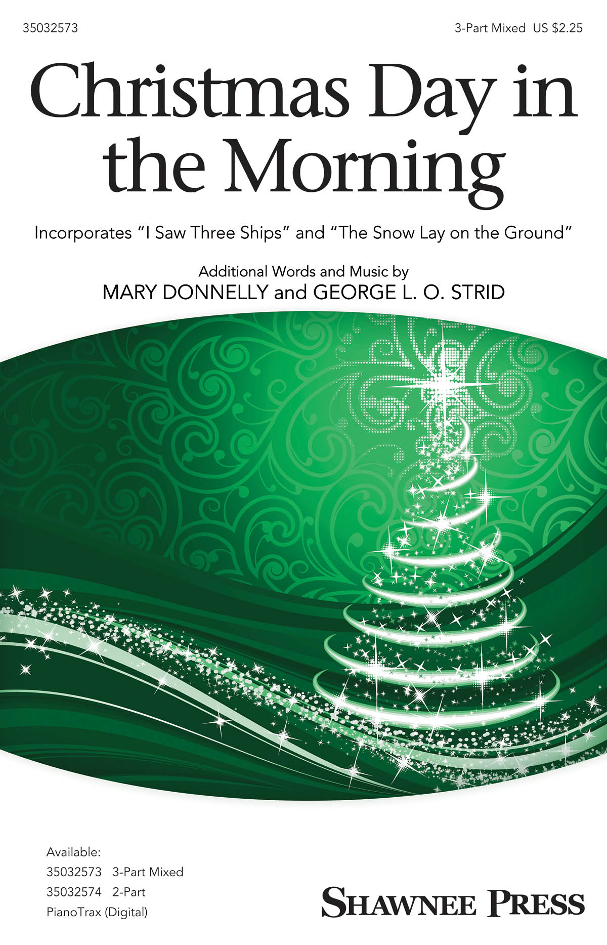 Christmas Day In The Morning: 3-Part Choir: Vocal Score