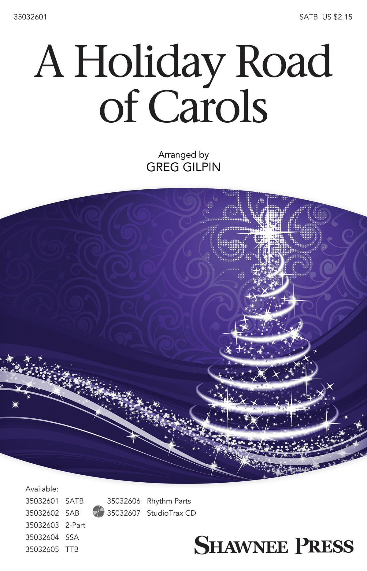 Lindsey Buckingham: A Holiday Road of Carols: SATB: Vocal Score