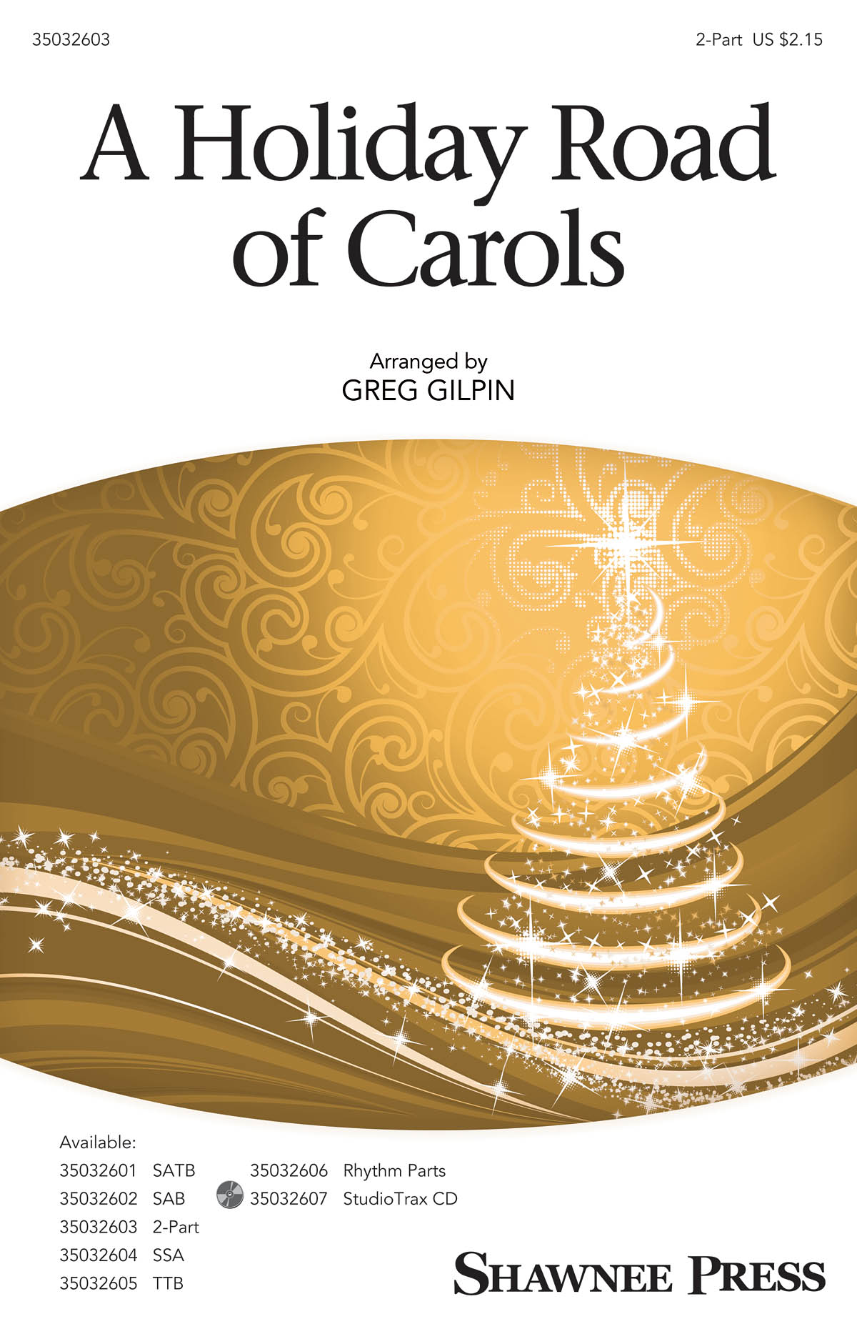 Lindsey Buckingham: A Holiday Road of Carols: 2-Part Choir: Vocal Score