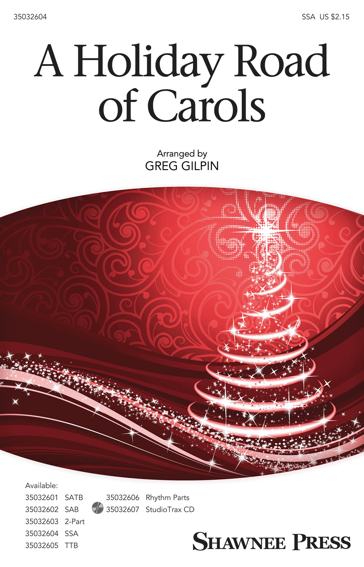 Lindsey Buckingham: A Holiday Road of Carols: SSA: Vocal Score