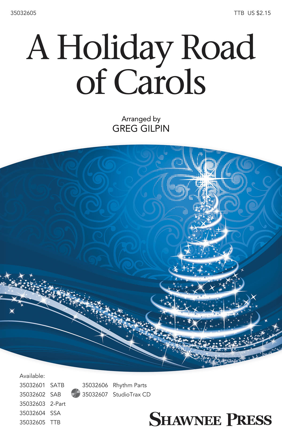 Lindsey Buckingham: A Holiday Road of Carols: TTB: Vocal Score
