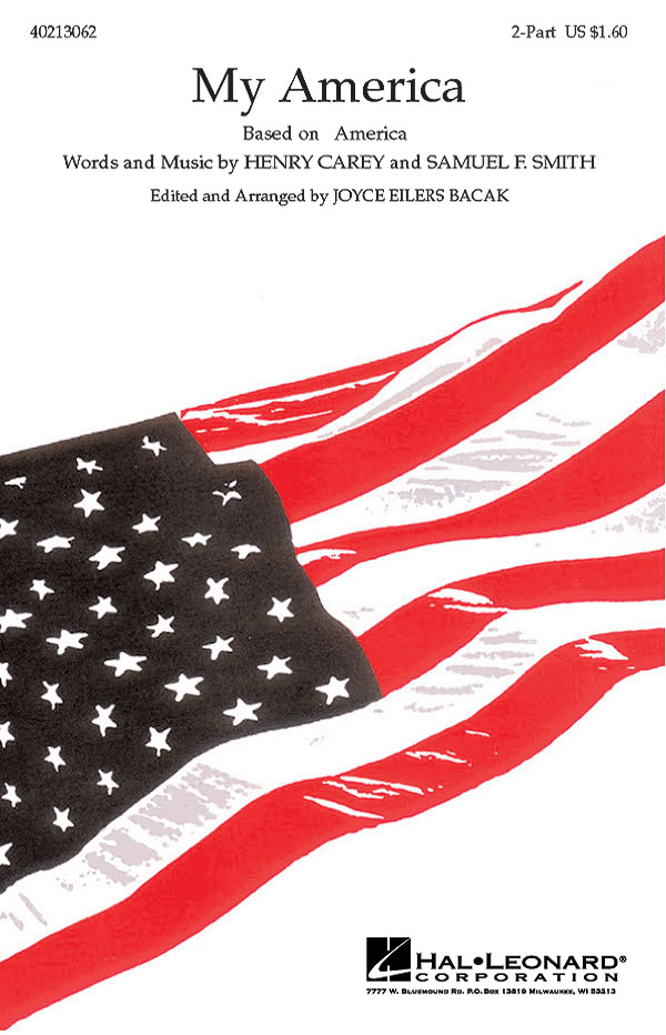 Henry Carey Samuel F. Smith: My America: 2-Part Choir: Vocal Score