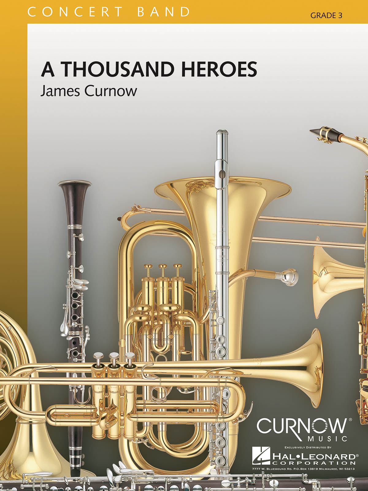 James Curnow: A Thousand Heroes: Concert Band: Score & Parts