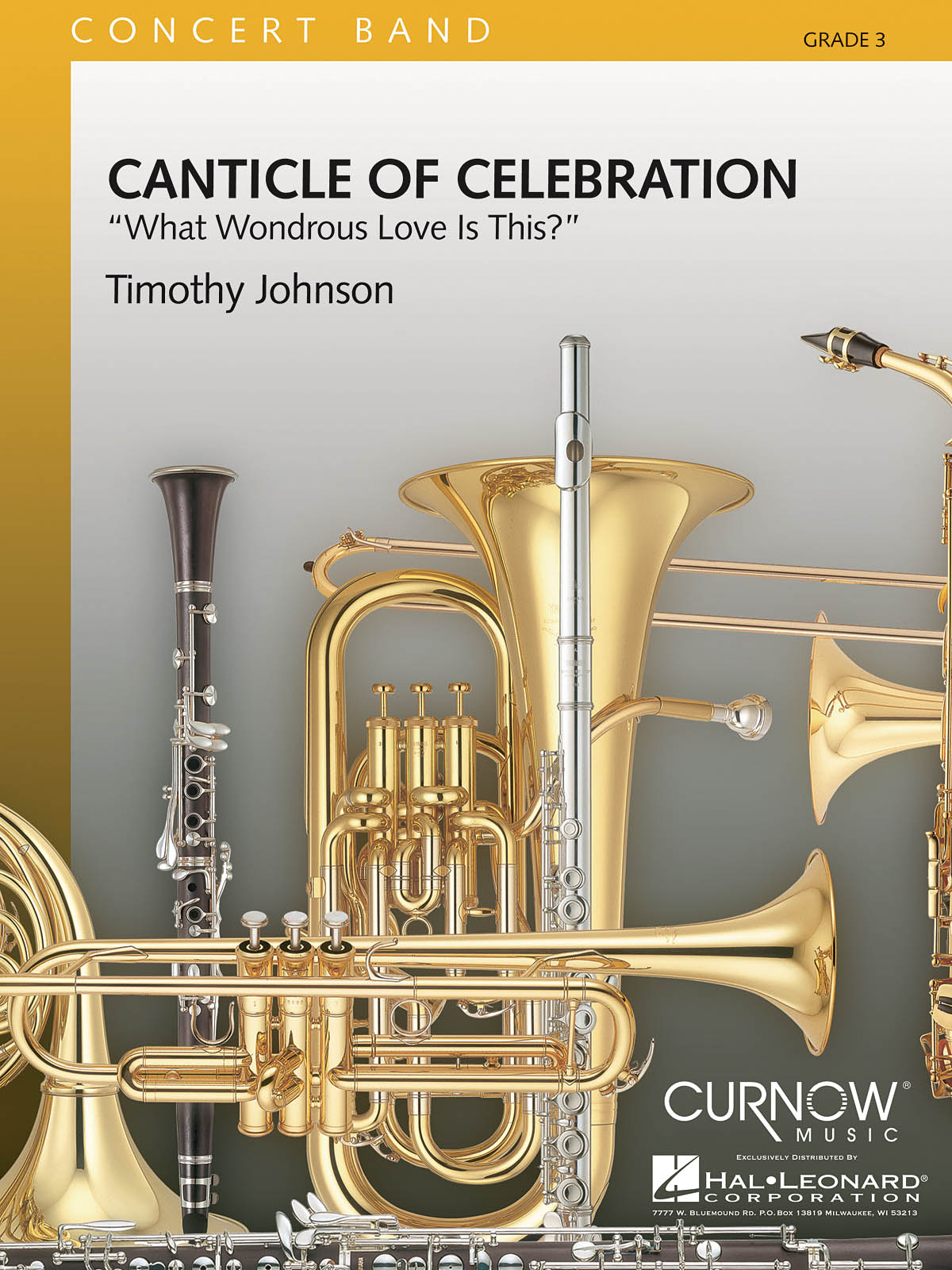 Timothy Johnson: Canticle of Celebration: Concert Band: Score & Parts