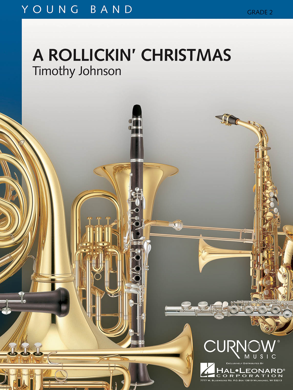 Timothy Johnson: A Rollickin' Christmas: Concert Band: Score & Parts