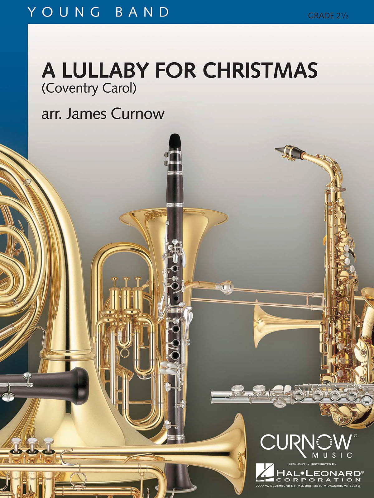 James Curnow: A Lullaby for Christmas: Concert Band: Score & Parts