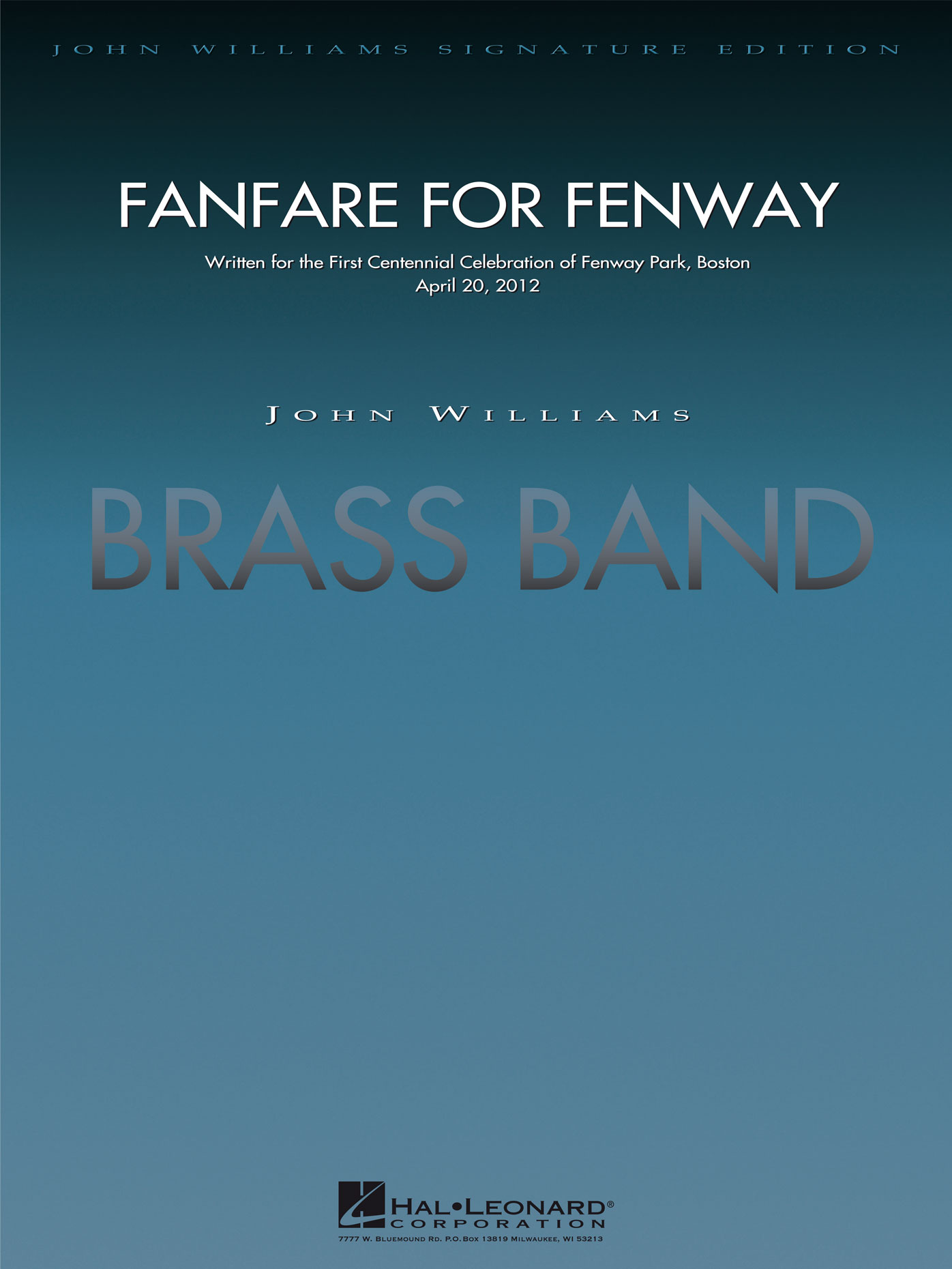 John Williams: Fanfare for Fenway: Brass Band: Score