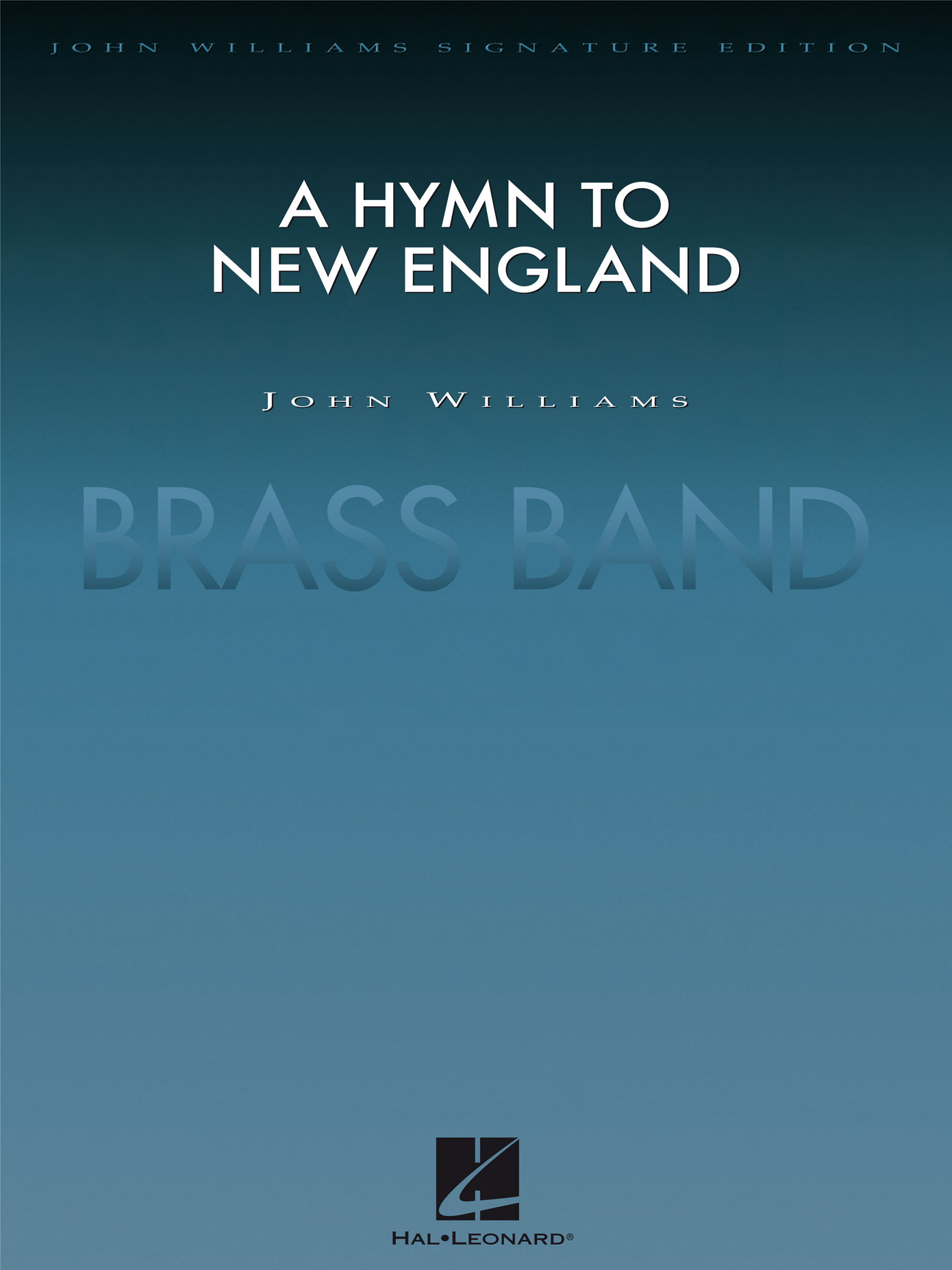 John Williams: A Hymn To New England (brass Band) Full Score: Brass Band: Score