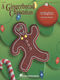 Emily Crocker: A Gingerbread Christmas Holiday Musical: Classroom Musical