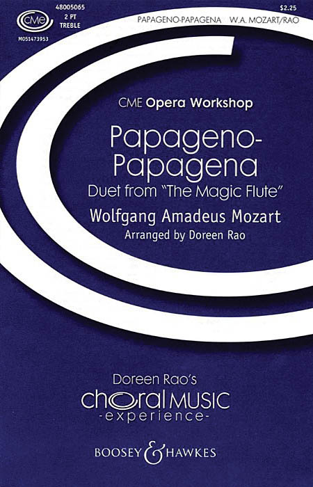 Wolfgang Amadeus Mozart: Papageno-Papagena: 2-Part Choir: Vocal Score