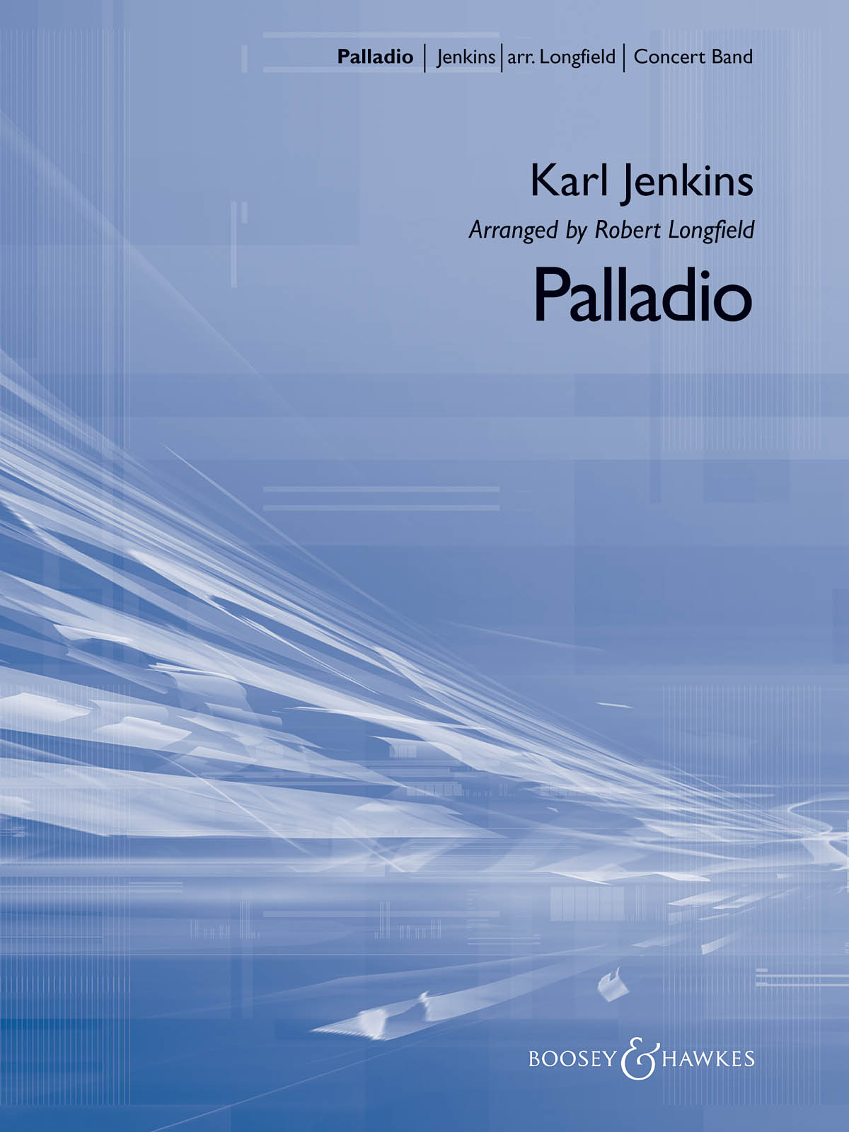 Karl Jenkins: Palladio: Concert Band: Score and Parts