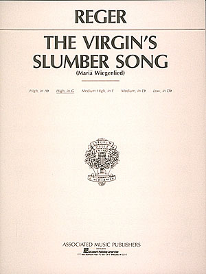 Max Reger: Virgin's Slumber Song: Medium Voice: Single Sheet