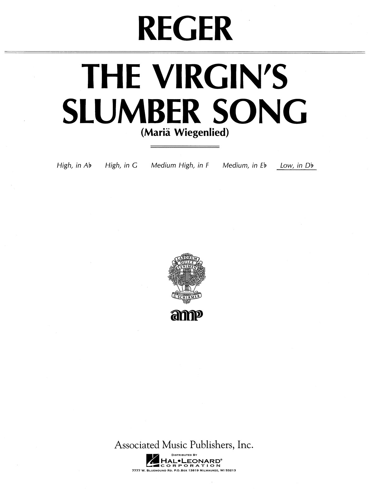Max Reger: Virgin's Slumber Song: Low Voice: Vocal Score