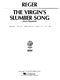 Max Reger: Virgin's Slumber Song: Low Voice: Vocal Score