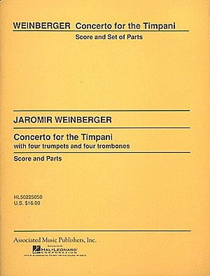 Jaromr Weinberger: Concerto for the Timpani: Brass Ensemble: Score and Parts