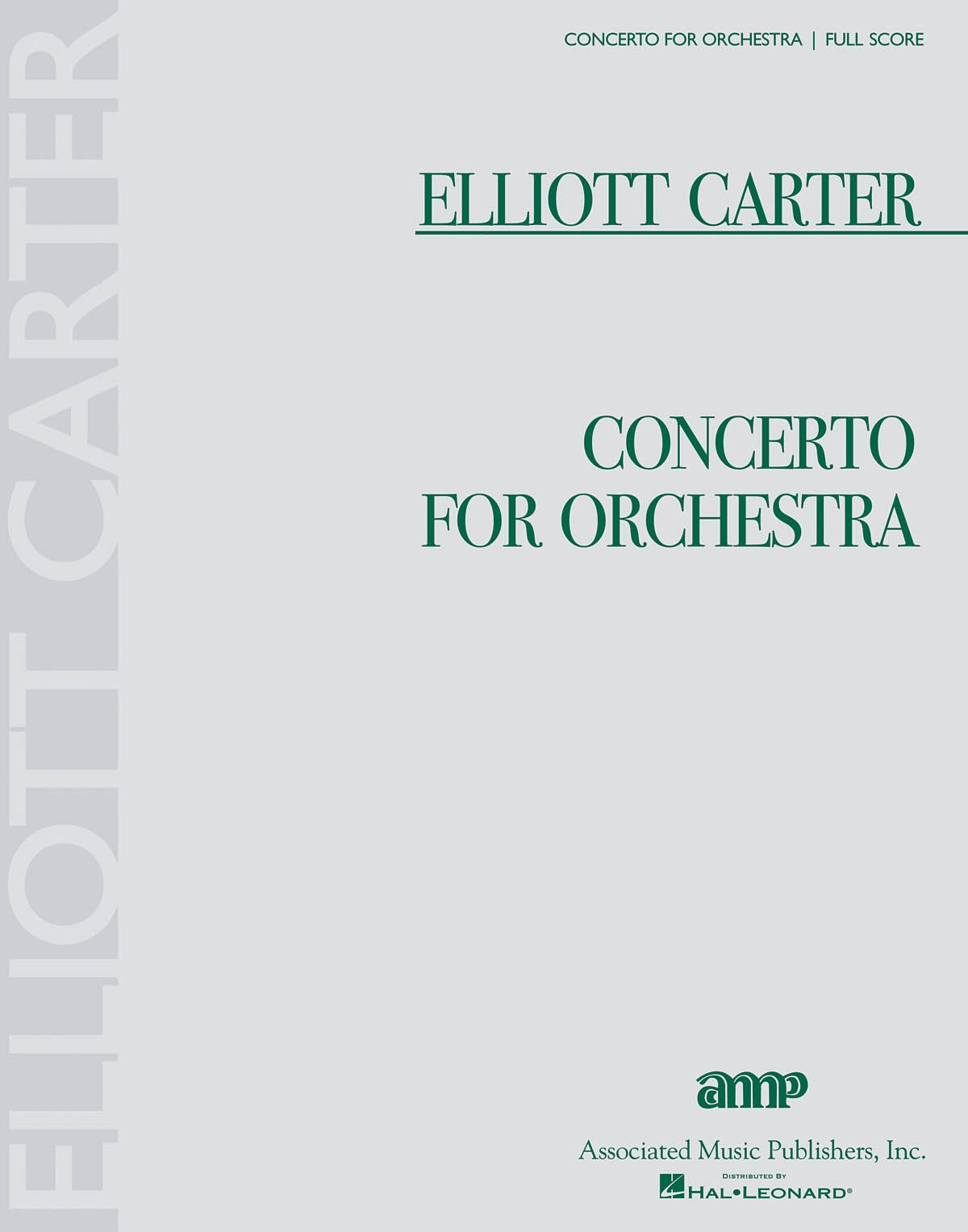 Elliott Carter: Concerto for Orchestra: Orchestra: Score