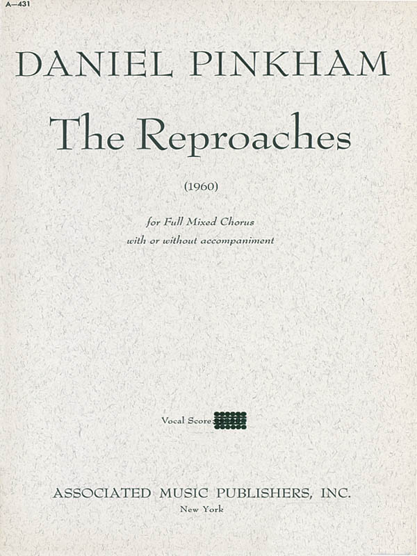 Daniel Pinkham: Reproaches (1960): SATB: Vocal Score