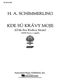 H.A. Schimmerling: Kde Su Kravy Moje A Cappella: SATB: Vocal Score