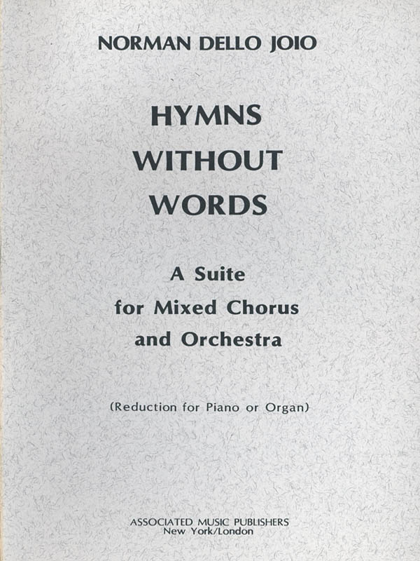 Norman Dello Joio: Hymns Without Words: SATB: Vocal Score