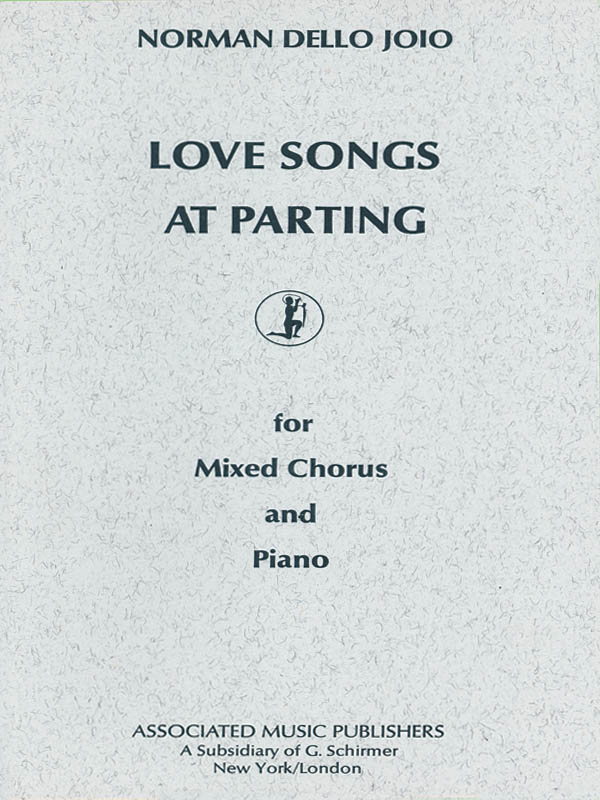 Norman Dello Joio: Love Songs at Parting: SATB: Vocal Score