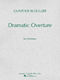 Gunther Schuller: Dramatic Overture for Orchestra (1951): Orchestra: Study Score