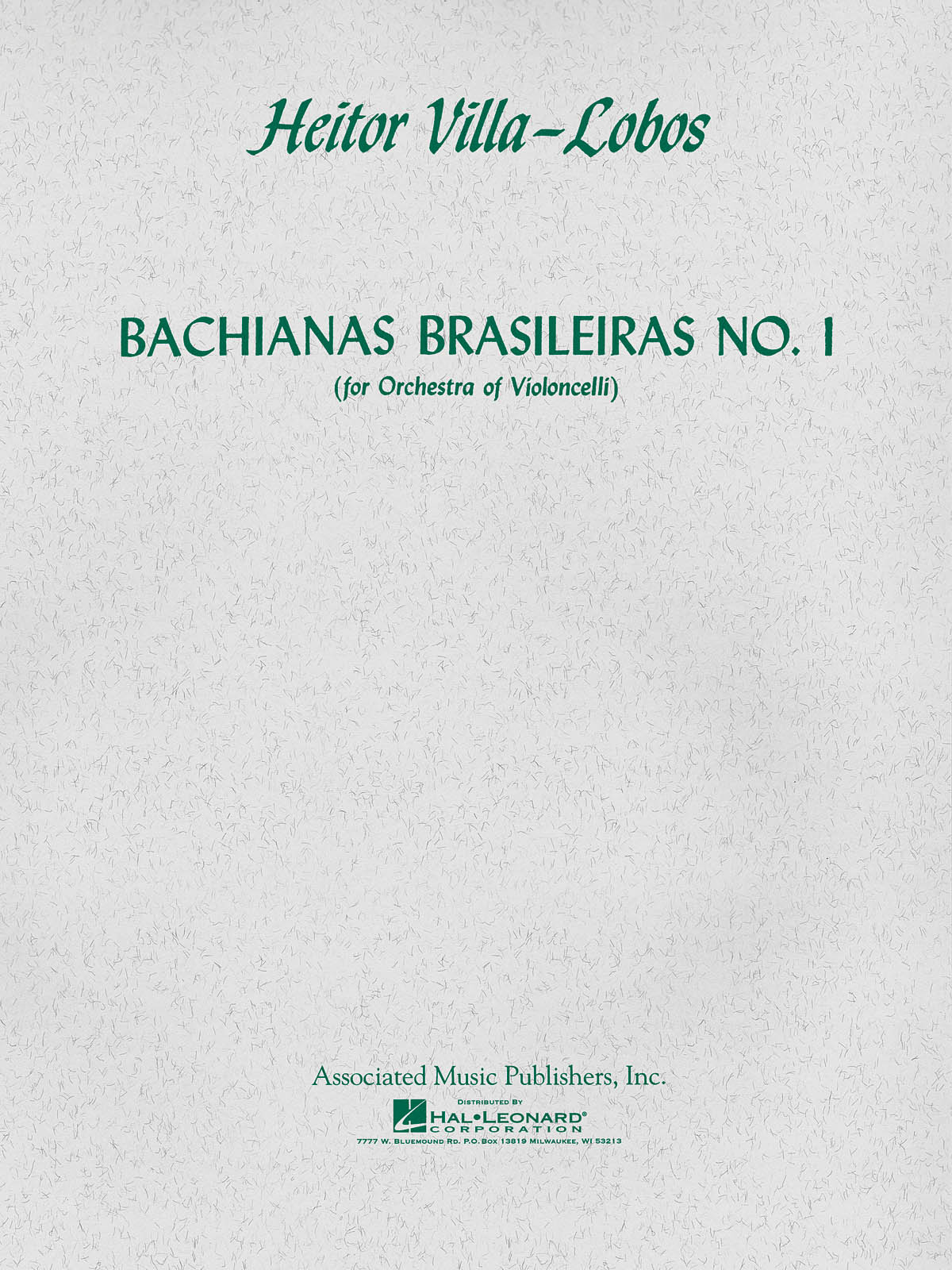 Heitor Villa-Lobos: Bachianas Brasileiras No. 1: String Ensemble: Score and