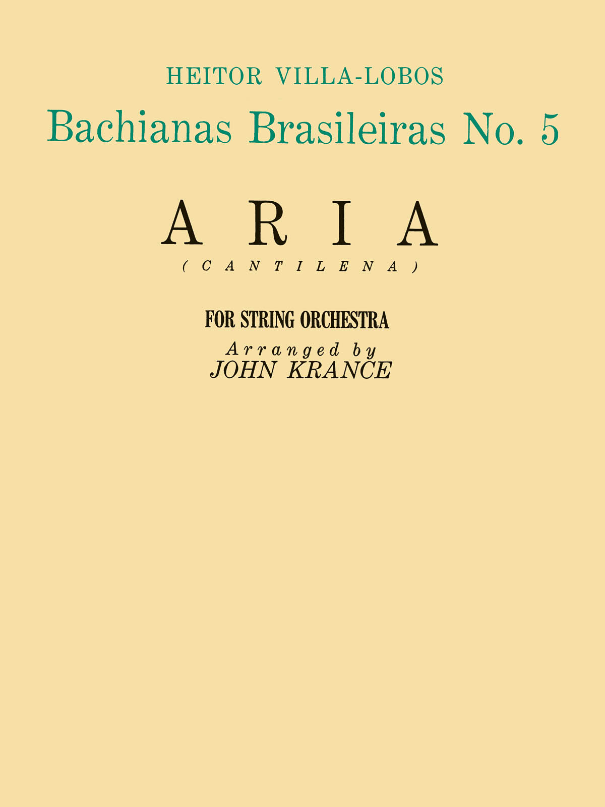 Heitor Villa-Lobos: Aria (from Bachianas Brasileiras  No. 5): Orchestra: Score