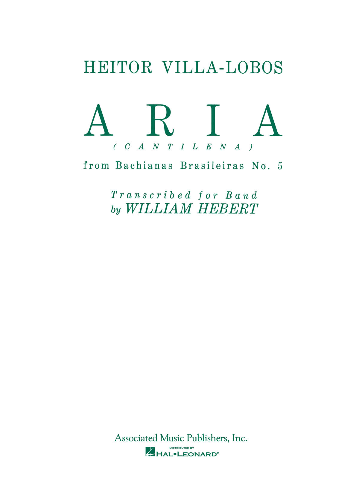 Heitor Villa-Lobos: Aria (Cantilena) from Bachianas Brasilieras No. 5: Concert