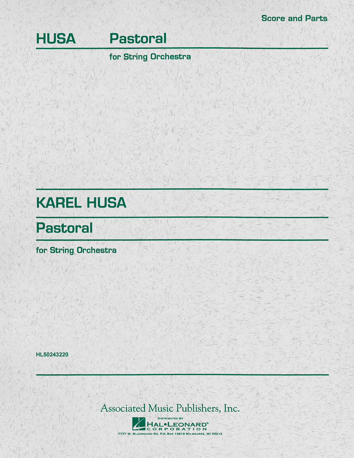 Karel Husa: Pastoral: String Orchestra: Instrumental Work