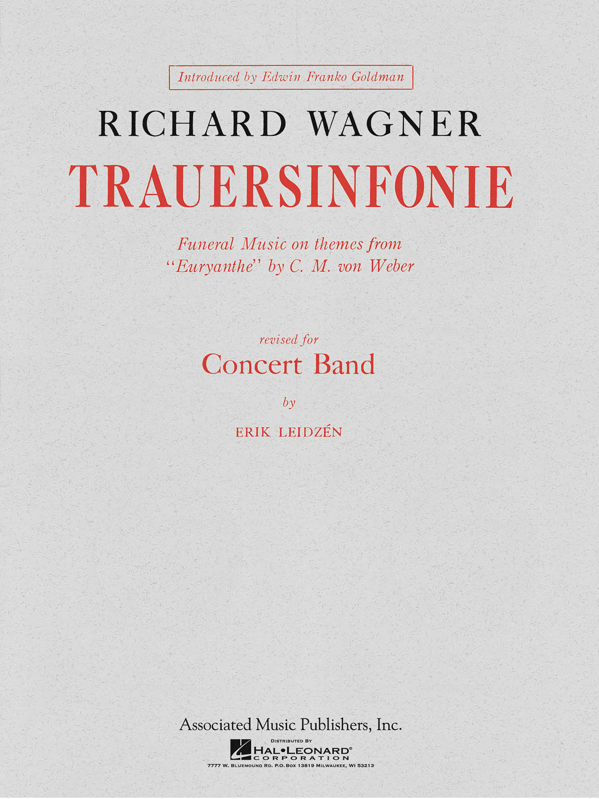 Richard Wagner: Trauersinfonie: Concert Band