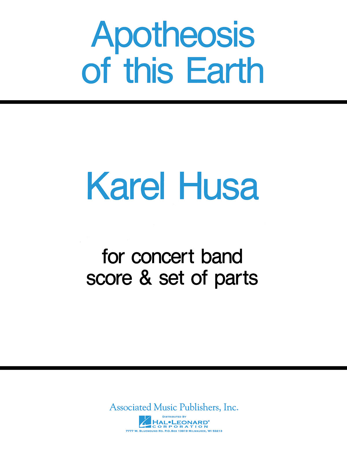 Karel Husa: Apotheosis of This Earth: Concert Band: Score & Parts