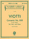 Giovanni Battista Viotti: Concerto No. 22 in A Minor: Violin: Instrumental Work