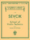 Otakar Sevcik: School of Violin Technics  Op. 1 - Book 1: Violin: Instrumental