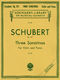 Franz Schubert: Three Sonatinas  Op. 137: Violin: Instrumental Album
