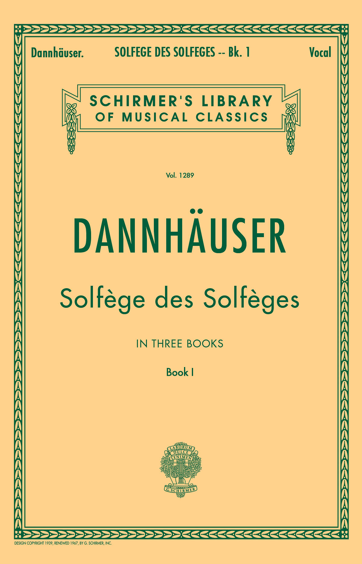 A.L. Dannhauser: Solf?ge des Solf?ges - Book I: Voice: Study