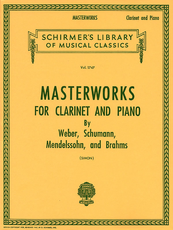 Masterworks for Clarinet and Piano: Clarinet and Accomp.: Instrumental Album