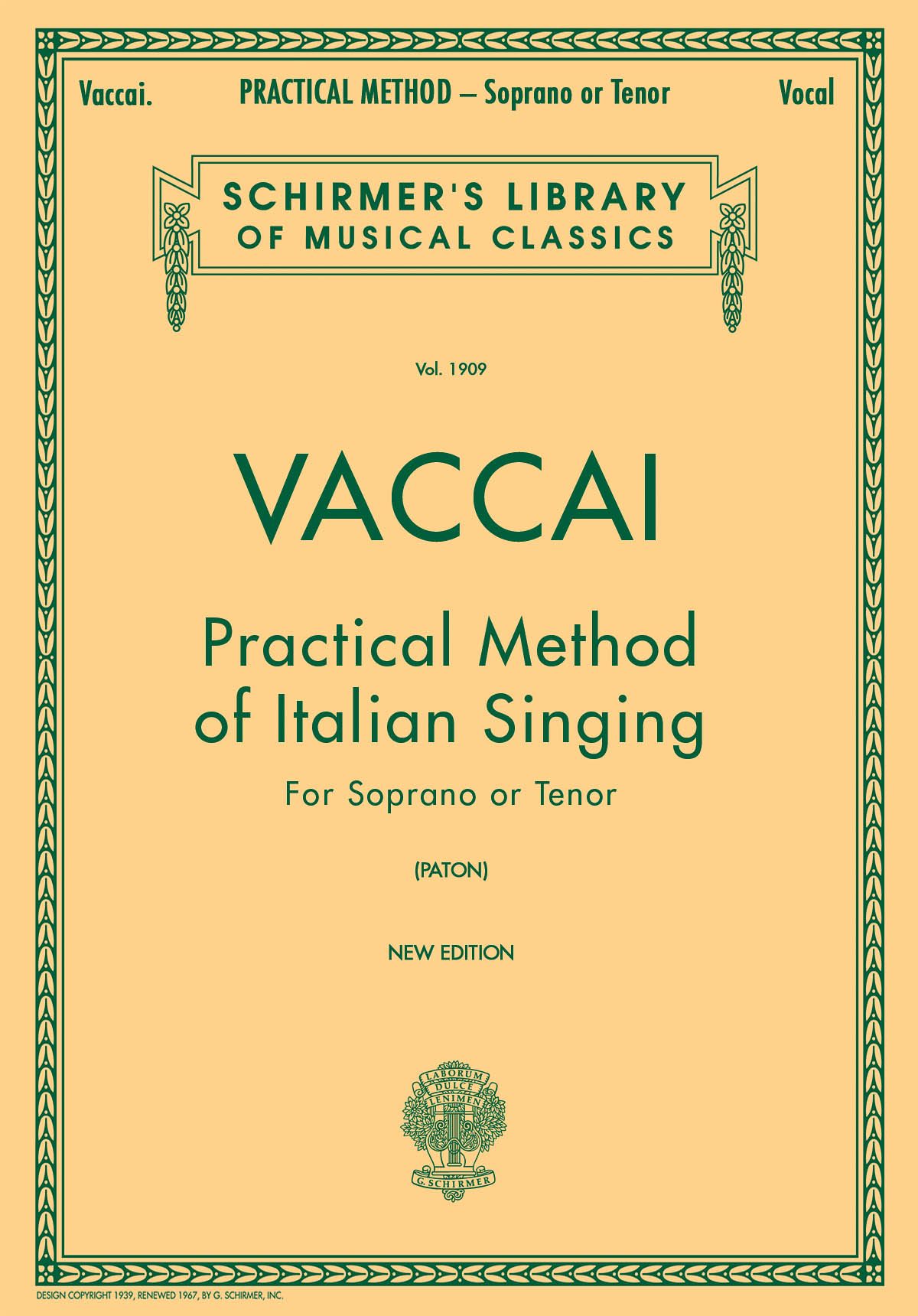 Nicola Vaccai: Practical Method of Italian Singing: Soprano or Tenor: Vocal