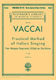 Nicola Vaccai: Practical Method of Italian Singing: Vocal: Vocal Score