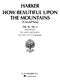 F. Flaxington Harker: How Beautiful upon the Mountains: High Voice: Vocal Album
