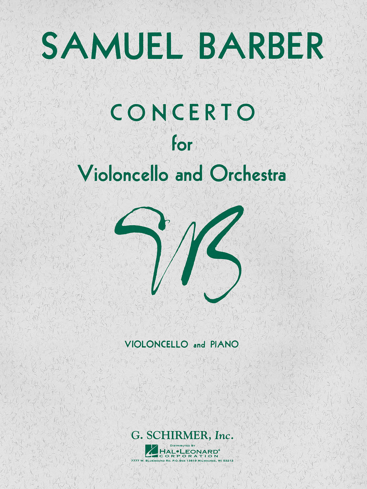 Samuel Barber: Concerto For Violoncello And Orchestra: Cello and Accomp.: