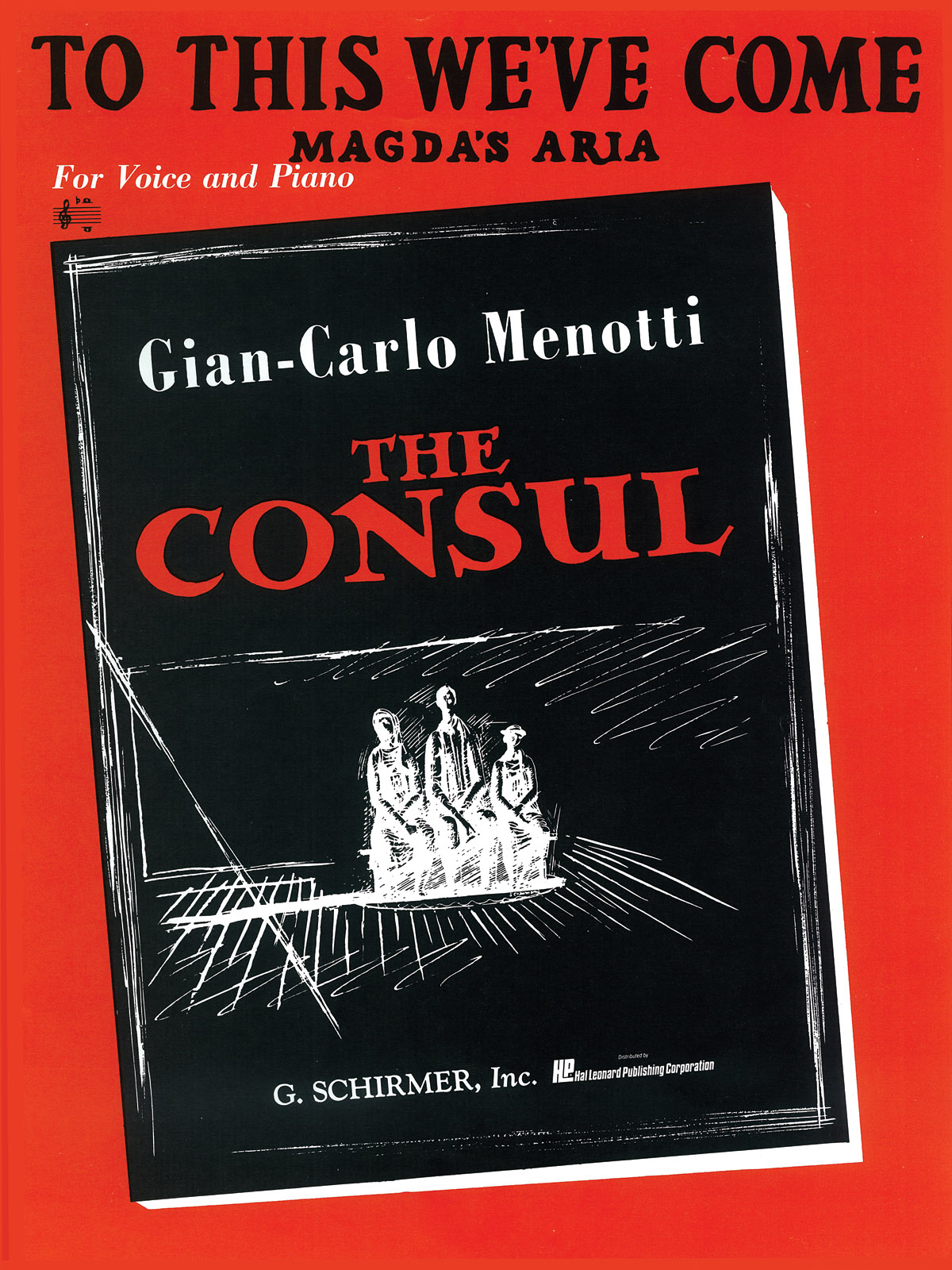 Gian Carlo Menotti: To This We've Come (Magda's Aria): Voice & Piano: Vocal
