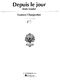 Gustave Charpentier: Depuis Le Jour: Voice & Piano: Single Sheet