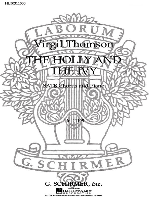 Virgil Thomson: The Holly and the Ivy: SATB: Vocal Score